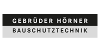 GEBRÜDER HÖRNER  BAUSCHUTZTECHNIK